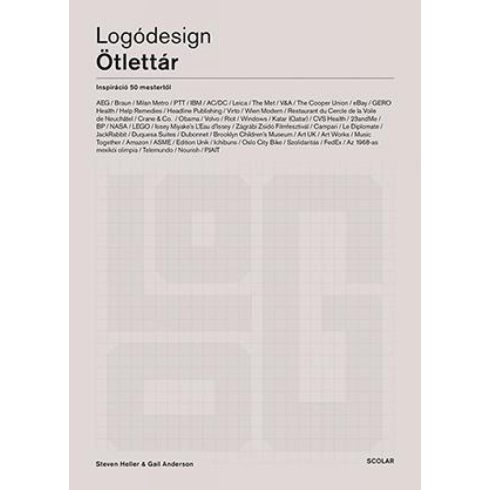 Gail Anderson, Steven Heller: Logódesign - Ötlettár