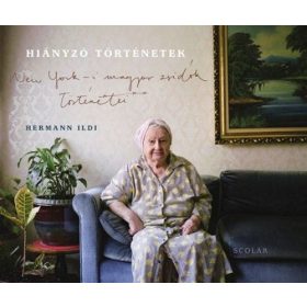 Hermann Ildikó: Hiányzó történetek