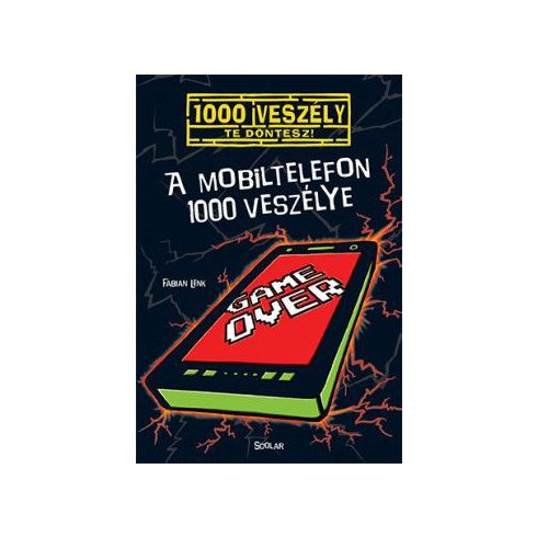 Fabian Lenk: A mobiltelefon 1000 veszélye