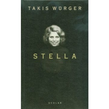 Takis Würger: Stella