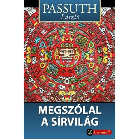 Passuth László: Megszólal a sírvilág