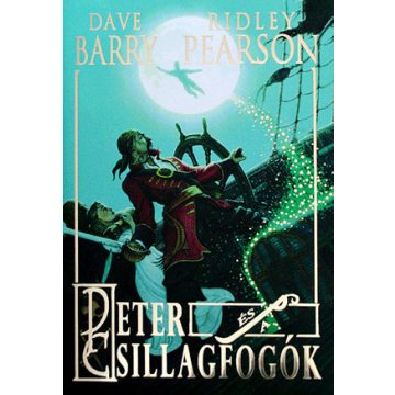 Dave Barry, Ridley Pearson: Peter és a csillagfogók