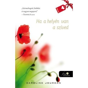 Carolyn Jourdan: Ha a helyén van a szíved