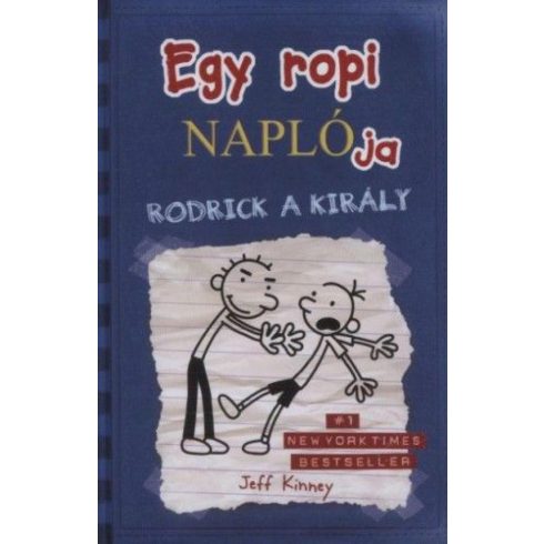 Jeff Kinney: Egy ropi naplója 2. – Rodrick a király