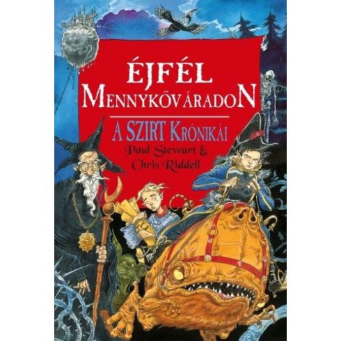 Paul Stewart: Éjfél Mennykőváradon - A Szirt krónikái 3.