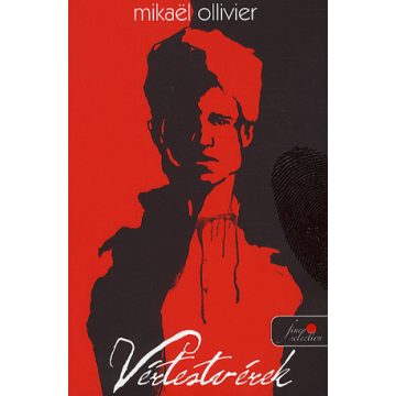 Mikael Ollivier: Vértestvérek