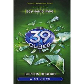 KORMAN GORDON: A 39 kulcs 2. - egy hamis hang
