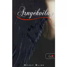 Spirit Bliss: Árnyékvilág