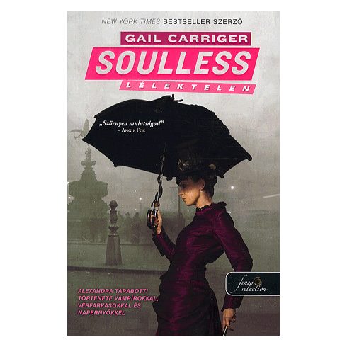 Gail Carriger: Soulless
