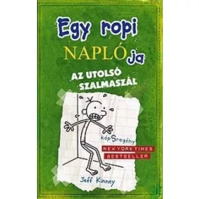 Jeff Kinney: Egy ropi naplója 3. - Az utolsó szalmaszál