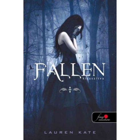 Lauren Kate: Fallen - Kitaszítva