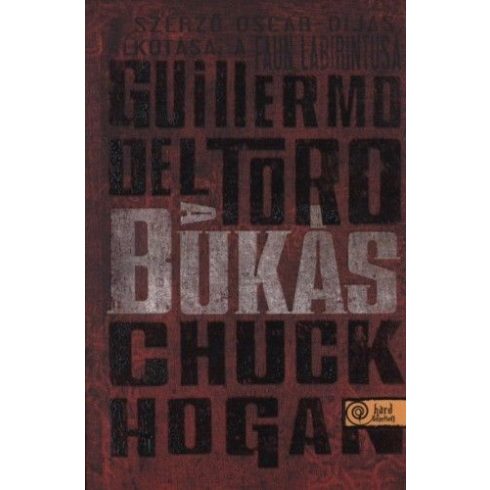 Chuck Hogan, Guillermo Del Toro: A bukás
