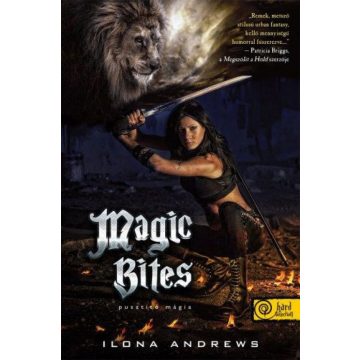 Ilona Andrews: Magic Bites - Pusztító mágia