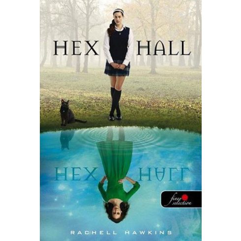 Rachel Hawkins: Hex Hall - keménytábla