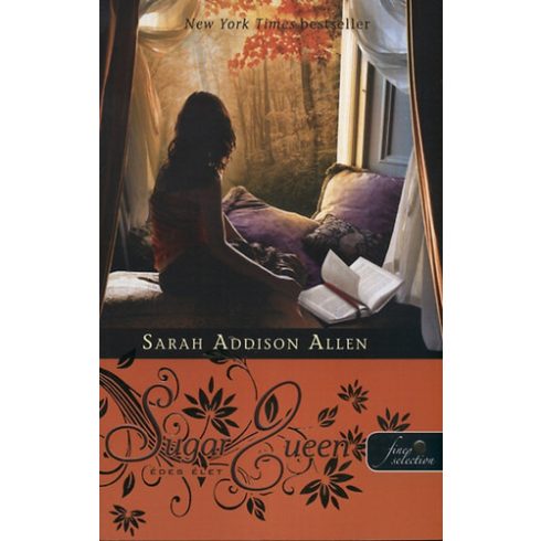 Sarah Addison Allen: Sugar Queen - Édes élet