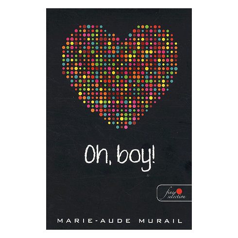 Marie-Aude Murail: Oh, boy!