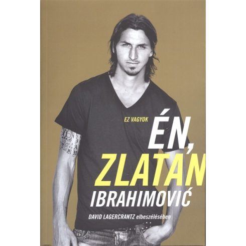 David Lagercrantz, Zlatan Ibrahimovic: Én, Zlatan Ibrahimović