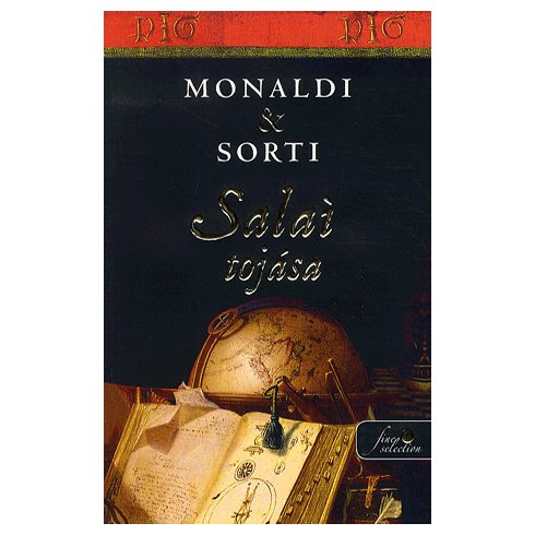 Francesco Sorti, Rita Monaldi: Salai tojása