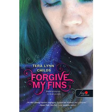 Tera Lynn Childs: Forgive my fins