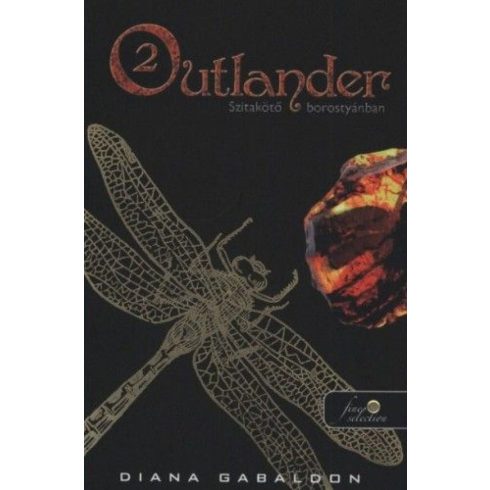 Diana Gabaldon: Outlander 2. – Szitakötő borostyánban