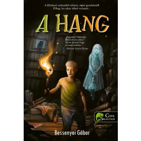 Bessenyei Gábor: A Hang