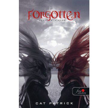   Cat Patrick: Forgotten - Úgy is elfelejtem - kemény kötés