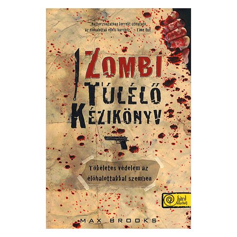 Max Brooks: Zombi túlélő kézikönyv