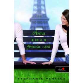 Stephanie Perkins: Anna és a francia csók 1.
