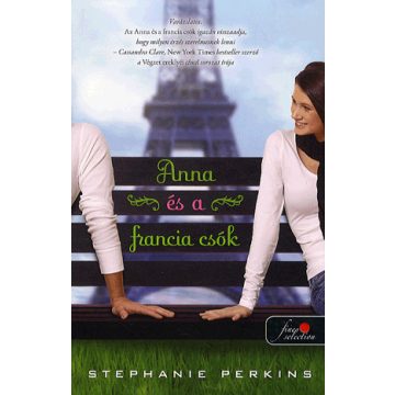 Stephanie Perkins: Anna és a francia csók