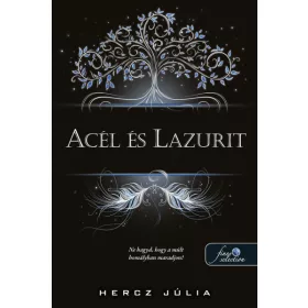 Hercz Júlia: Acél és lazurit
