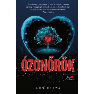 Aux Eliza: Ózonőrök