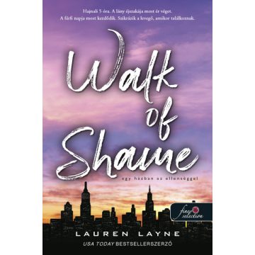 Lauren Layne: Walk of Shame - Egy házban az ellenséggel