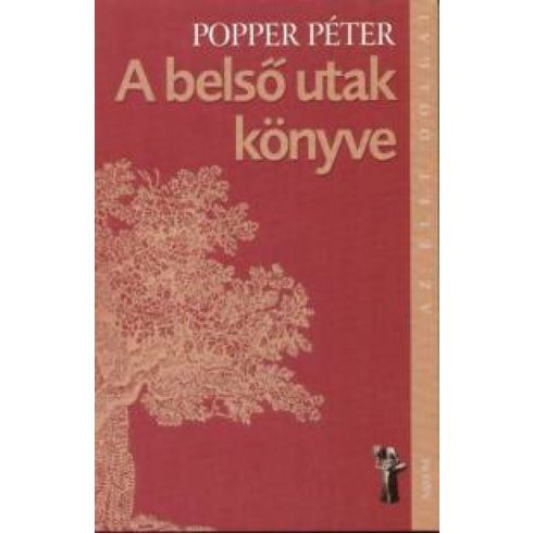 Dr. Popper Péter: A belső utak könyve