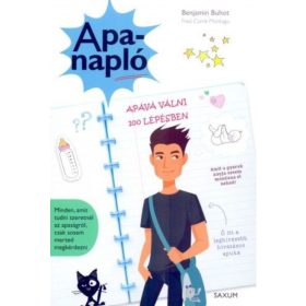   Benjamin Buhot, Fred Corre Montagu: Apanapló - Apává válni 100 lépésben