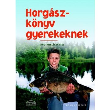 Thomas Gretler: Horgászkönyv gyerekeknek