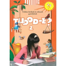 Csordás Gabriella (szerk.): Tudod-e? 2. (antikvár)