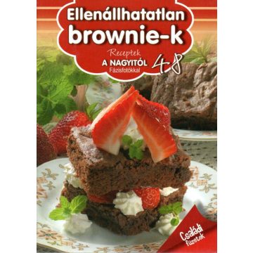   Liptai Zoltán, Nagy Emese: Receptek a Nagyitól 48. - Ellenállhatatlan brownie-k