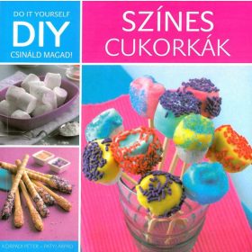 Korpádi Péter: DIY - Színes cukorkák (antikvár)