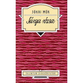 Jókai Mór: Sárga rózsa