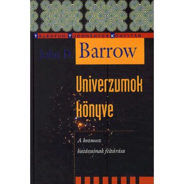John D. Barrow: Univerzumok könyve