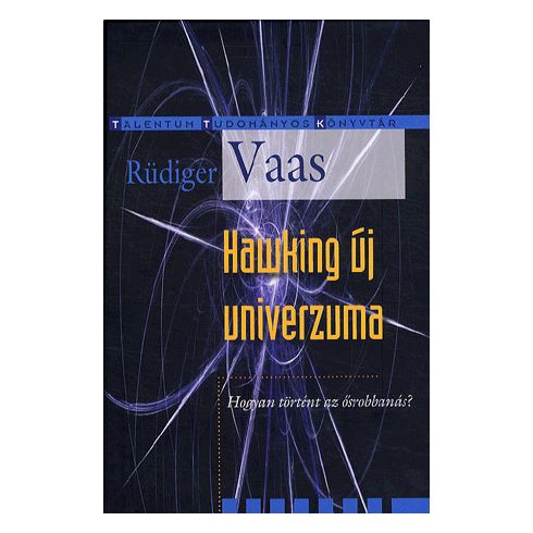 Rüdiger Vaas: Hawking új univerzuma