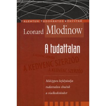 Leonard Mlodinow: A tudattalan