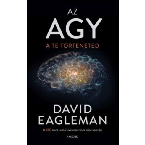 David Eagleman: Az agy