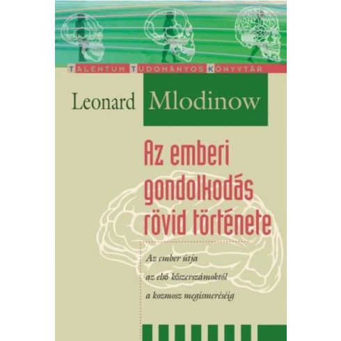 Leonard Mlodinow: Az emberi gondolkodás rövid története