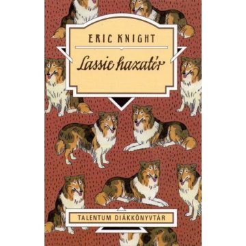 Eric Knight: Lassie hazatér