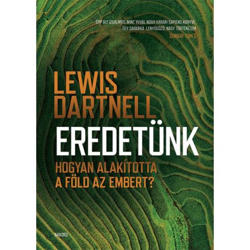 Lewis Dartnell: Eredetünk