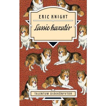 Eric Knight: Lassie hazatér