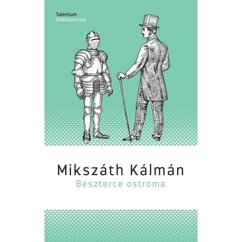 Mikszáth Kálmán: Beszterce ostroma