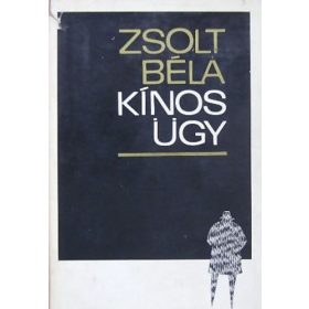 Zsolt Béla: Kínos ügy (antikvár)