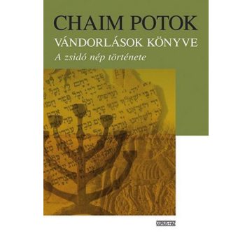 Chaim Potok: Vándorlások könyve
